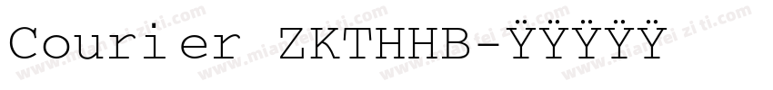 Courier ZKTHHB字体转换